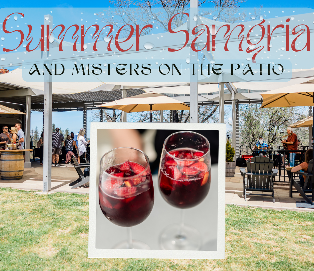 Image of Shadow Ranch Patio overlayed with image of two glasses of Sangria. Text reads Summer Samgria and Misters on the Patio
